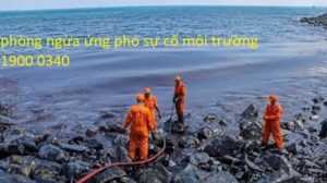 phòng ngừa và ứng phó sự cố môi trường