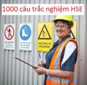 Trắc nghiệm an toàn lao động HSE