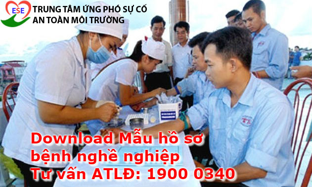 Mẫu hồ sơ bệnh nghề nghiệp là văn bản khám bệnh nghề nghiệp mà người sử dụng lao động