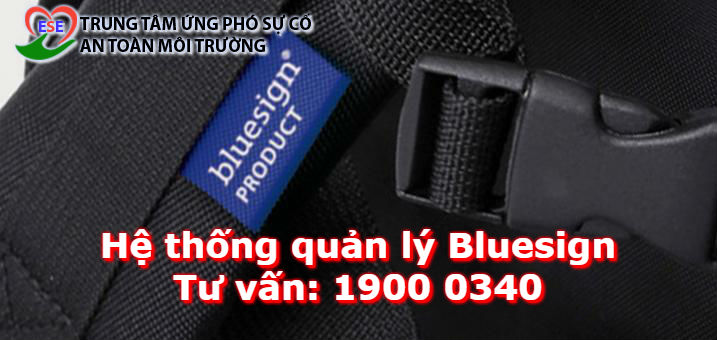 Hệ thống quản lý Bluesign là tiêu chuẩn quốc tế quản lý việc không sử dụng những chất hoá học có hại trong sản phẩm
