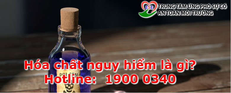 Hóa chất nguy hiểm là hóa chất có một hoặc một số đặc tính nguy hiểm sau đây theo nguyên tắc phân loại của Hệ thống hài hòa toàn cầu về phân loại và ghi