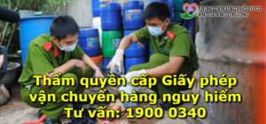Thẩm quyền cấp Giấy phép vận chuyển hàng nguy hiểm: 1. Bộ Công an cấp Giấy phép vận chuyển hàng nguy hiểm loại 1, loại 2, loại 3, loại 4 và loại 9 quy định