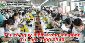Các yếu tố nguy hiểm trong lao động