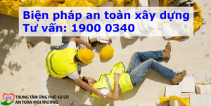 Biện pháp An toàn xây dựng